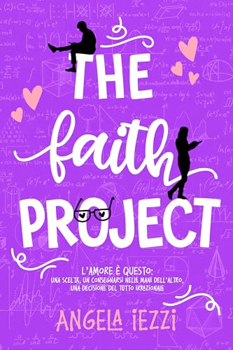 The faith project (Italian Edition)