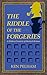 The Riddle of the Forgeries...