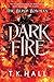 The Blind Bowman: Dark Fire