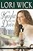 The Knight and the Dove by Lori Wick