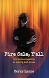 Fire Sale, Y’all:...