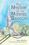 The Mystery of the Missing Brooch by Wendy Boynton The Mystery of the Missing Brooch by Wendy Boynton