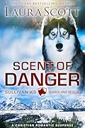 Scent of Danger