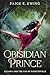 Obsidian Prince by Paige E. Ewing
