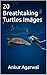 20 Breathtaking Turtles Images