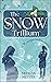 The Snow Trillium by Melissa R. Meyers