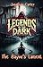 Legends in the Dark : The B...