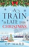 A Train is Late T...