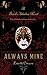 Always Mine by Estella Oscura