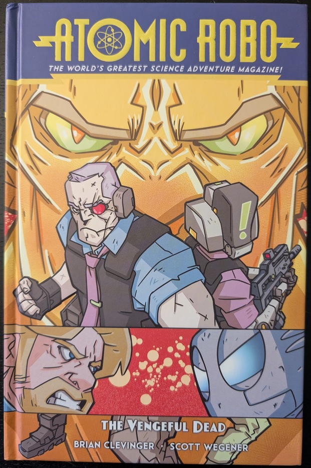 Atomic Robo and The Vengeful Dead (Atomic Robo #14)
