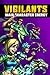Vigilants: Main Character E...