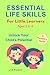 Essential Life Skills For Little Learners Ages 2 to 6: Unlock Your Child's Potential