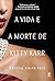 A vida e a morte de Kitty Karr (Portuguese Edition)