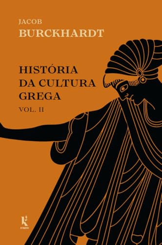 HISTÓRIA DA CULTURA GREGA - VOL. 2 (Paperback)