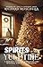 Spirits of the Yuletide by Richard Moschella