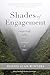 Shades of Engagement by Dennis Alan Winters