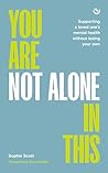 You Are Not Alone...