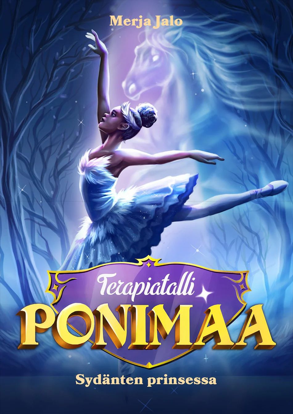 Terapiatalli Ponimaa: Sydänten prinsessa (Hardcover)