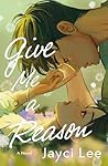 Give Me a Reason