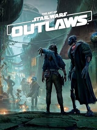 The Art of Star Wars Outlaws