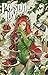 Poison Ivy Vol. 5: Human Bo...