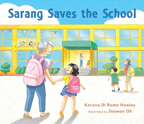 Sarang Saves the School (Hardcover)