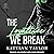 The Loyalties We Break (The Alphaletes, #1)