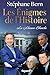Les énigmes de l'Histoire: La Maison-Blanche