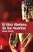 El libro tibetano de los muertos. Bardo Thödol (Espiritualidad & Pensamiento) (Spanish Edition)