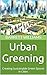 Urban Greening: Creating Su...