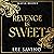 Revenge Is Sweet (Mafia Brides #1)