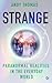 Strange: Paranormal Realiti...