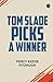 Tom Slade Picks a Winner