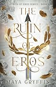 The Ruin of Eros (Shadows of Olympus)