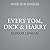 Every Tom, Dick & Harry: A Novel