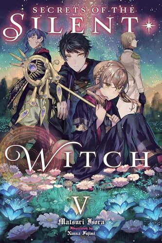 Secrets of the Silent Witch (Light Novel), Vol. 5