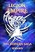 Legion : Empire: The Xernia...