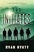 The Initiates by Ryan Hyatt