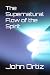 The Supernatural Flow of the Spirit by John Ortiz