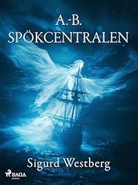 Omslag för A.-B. Spökcentralen