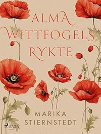 Omslag för Alma Wittfogels rykte