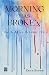 Morning Has Broken by Erica Brown Morning Has Broken by Erica Brown