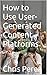 How to Use User-Generated C...