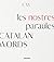 Catalan Words. Les nostres paraules by Catalan Words