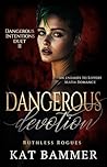 Dangerous Devotion