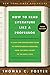 How to Read Literature Like a Professor 3E: A Lively and Entertaining Guide to Understanding Literature, from The Great Gatsby to The Hate You Give