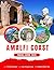 The Ultimate Amalfi Coast T...