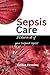 Sepsis Care: What to do if ...