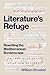 Literature’s Refuge: Rewriting the Mediterranean Borderscape (Translation/Transnation)