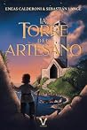 La torre del artesano La torre del artesano